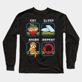 Eat Sleep Anime Repeat Cute Anime Obsessed Long Sleeve T-Shirt